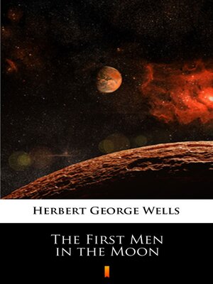 cover image of The First Men in the Moon